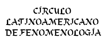 C�rculo Latinoamericano de Fenomenolog�a