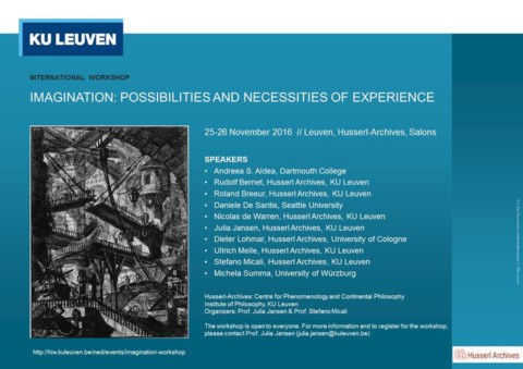 Workshop: “Imagination: Possibilities and necessities of experience”. 25-26 November 2016 – Leuven, Husserl-Archives.