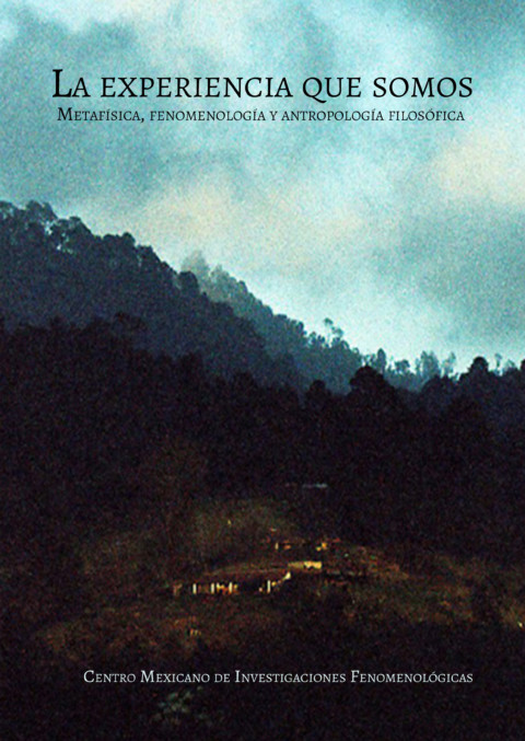 Serie Editorial Antropología y Fenomenología – Centro Mexicano de Investigaciones Fenomenológicas