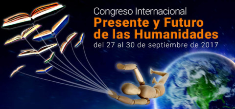 Congreso Internacional: “Presente y Futuro de las Humanidades”, Universidad de San Buenaventura,  27-30 de septiembre